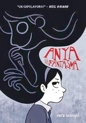 Anya e il suo fantasma / Vera Brosgol