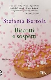 Venerdì del libro (168°): BISCOTTI E SOSPETTI