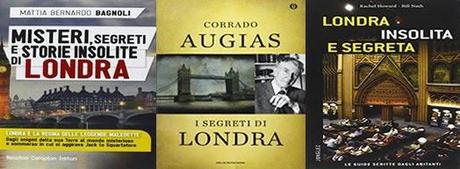 Londra segreta e misteriosa: guide, libri ed eBook