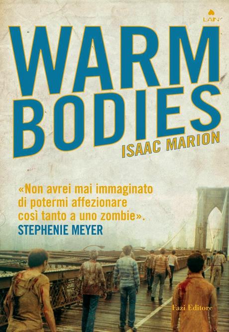 Variant Book #10 - Warm Bodies di Isaac Marion