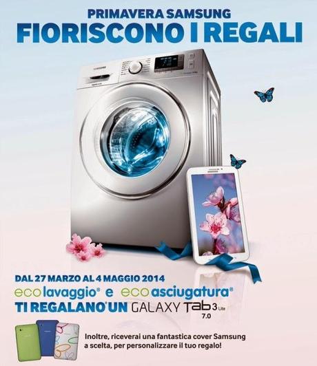 Promozione Primavera Samsung: compri una lavatrice e ricevi in regalo un Samsung Galaxy Tab 3 7.0 Lite