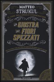 la giostra dei fiori spezzati