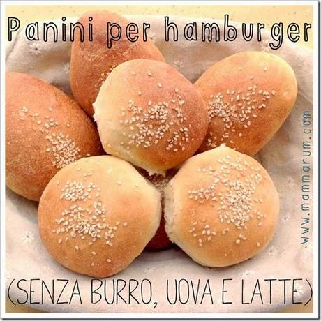 Panini per hamburger senza uova e burro