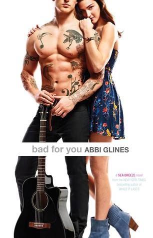 Recensione: Bad for You di Abbi Glines