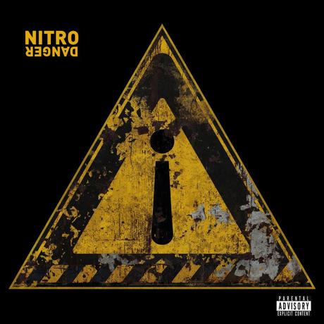Nitro – “Danger”