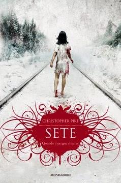 Recensione: SETE di Christopher Pike