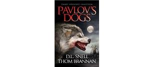 Pavlov's Dogs di DL Snell e Thom Brannan