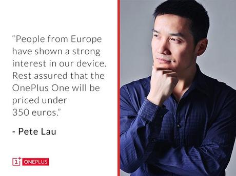 OnePlus One sarà disponibile in Europa ad un prezzo inferiore ai 350€