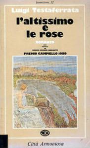 L'Altissimo e le rose di Luigi Testaferrata