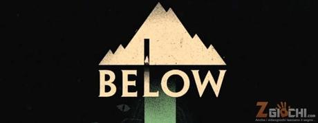 PAX East: durante l'evento sarà possibile giocare a Below