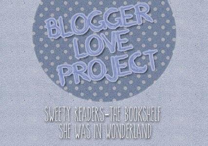 Blogger Love Project - Share your (blogger) love!