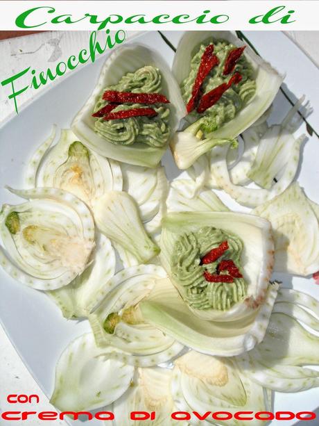 Carpaccio di finocchio con crema di avocado