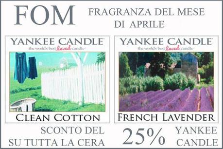 Fragranze Yankee Candles di Aprile, con il 25% di sconto!