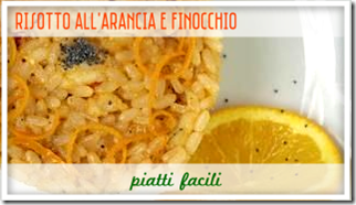 Risotto all'Arancia e Finocchio - Piatti Facili