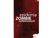 Prossima Uscita “Epidemia Zombie Sopravvissuti” Recht