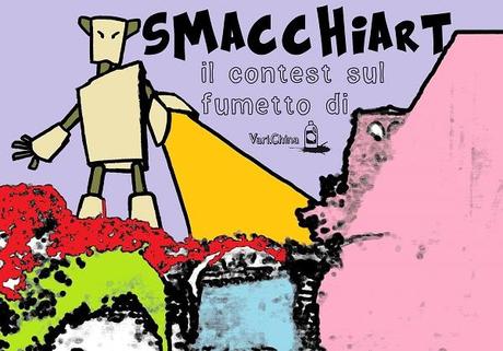 SmacchiART concorso su fumetto e illustra​zione di Vari.China 