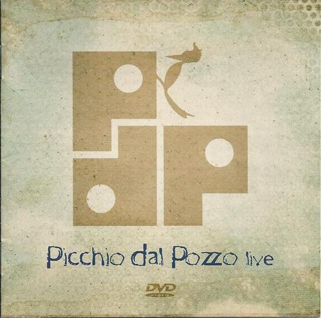 Picchio dal Pozzo live, il DVD