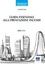 8838784149 Prevenzione incendi: disponibile la Guida essenziale di Leonardo Corbo. Intervista all’autore