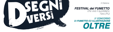 Oltre concorso della III edizione di Disegni Diversi 