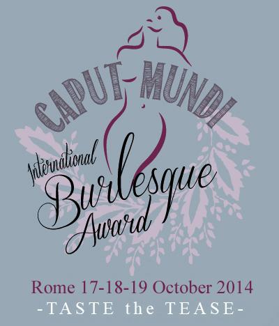 caput mundi burlesque award
