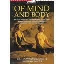 La mente e il corpo, Linda Wasmer Smith