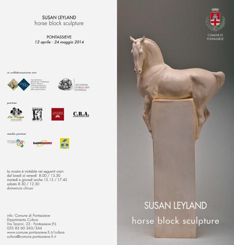 Susan Leyland - Horse Block Sculture - Pontassieve, Sala delle Eroine - a cura di Filippo Lotti e Roberto Milani