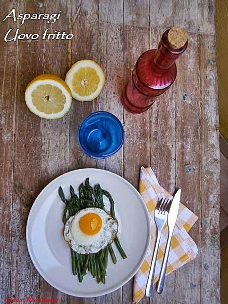 Pranzo di Primavera : Asparagi e Uovo al Tegamino