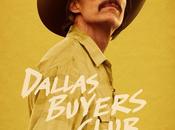 DALLAS BUYERS CLUB [doppia recensione]