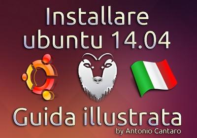 Installare Ubuntu 14.04 - Guida illustrata PDF