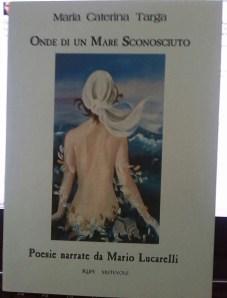 Onde di un mare sconosciuto di Maria Caterina Targa