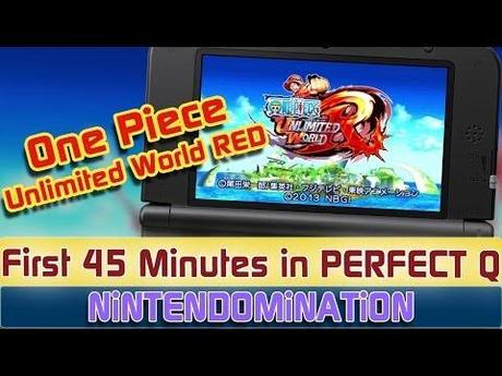 One Piece: Unlimited World Red – rilasciato un video di oltre 45 minuti