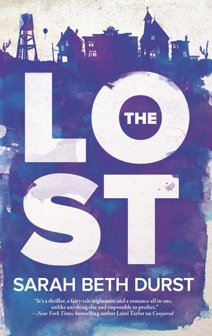 COVER LOVERS #29: The Lost by Sarah Beth Durst
