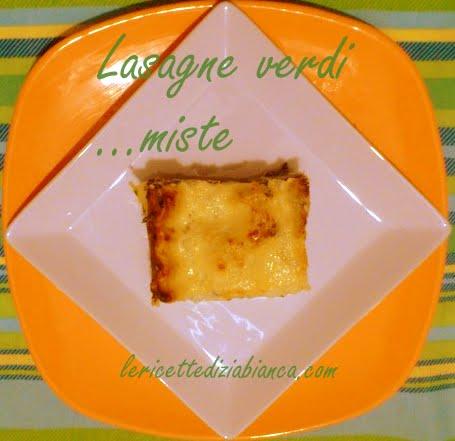 Lasagne verdi... miste