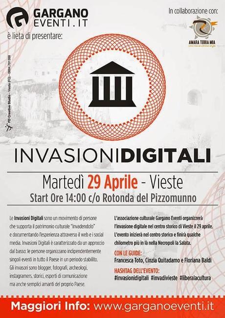 Invasioni digitali sul Gargano...perchè non è mai troppo tardi: a Vieste il 29 aprile