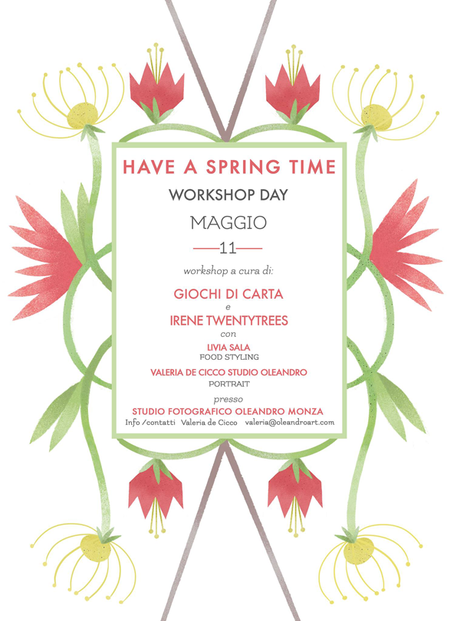 Workshop day {una giornata di primavera e workshop!}