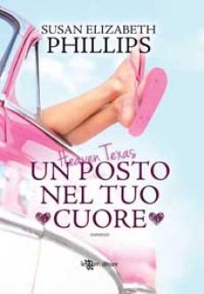 Heaven Texas. Un posto nel tuo cuore Susan Elizabeth Phillips - Chicago Stars 2