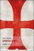 Spiritus Templi - Paolo Negro