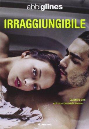 Irraggiungibile di Abbi Glines [Serie Too Far #1]