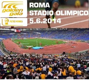 Golden Gala di Roma 2014,  ufficializzato il programma orario