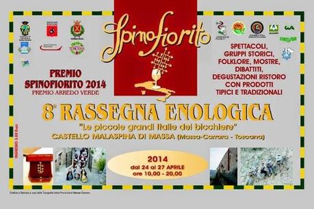 Spino Fiorito 2014 - Rassegna enologica al Castello