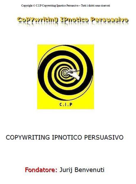 Il Copywriting Ipnotico Persuasivo