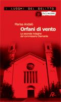 NUOVE USCITE - “La seconda indagine del commissario Diamante ” di Marisa Andalò