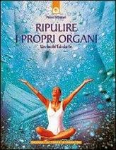 Ripulire i propri organi di P. Pellizzari