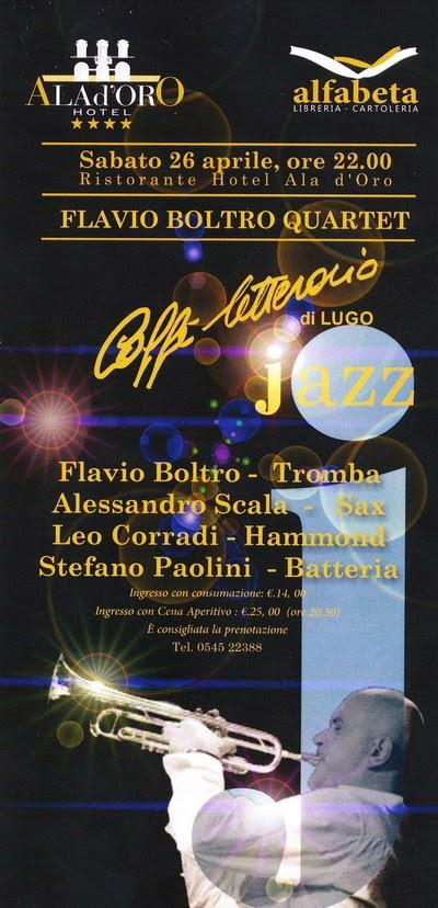 Sabato 26 aprile - FLAVIO BOLTRO QUARTET in concerto al Caffè Letterario di Lugo