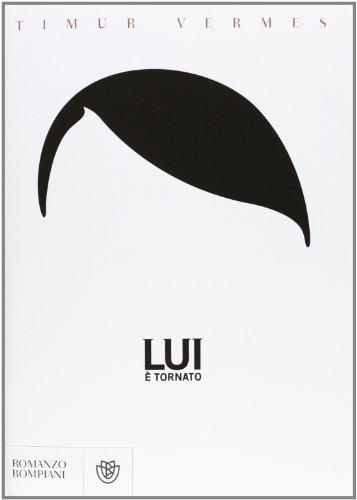 Confessioni/Lui è tornato [libri]