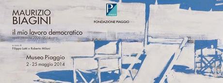 Maurizio Biagini  Il mio lavoro democratico (opere pittoriche 2009 – 2014)  a cura di Filippo Lotti e Roberto Milani