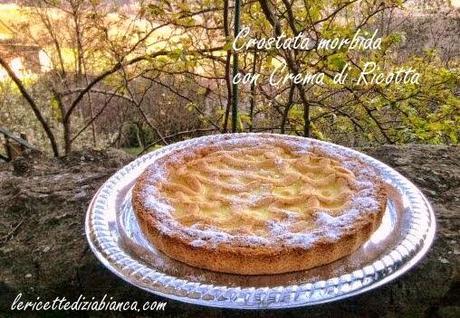 Crostata morbida con Crema di Ricotta