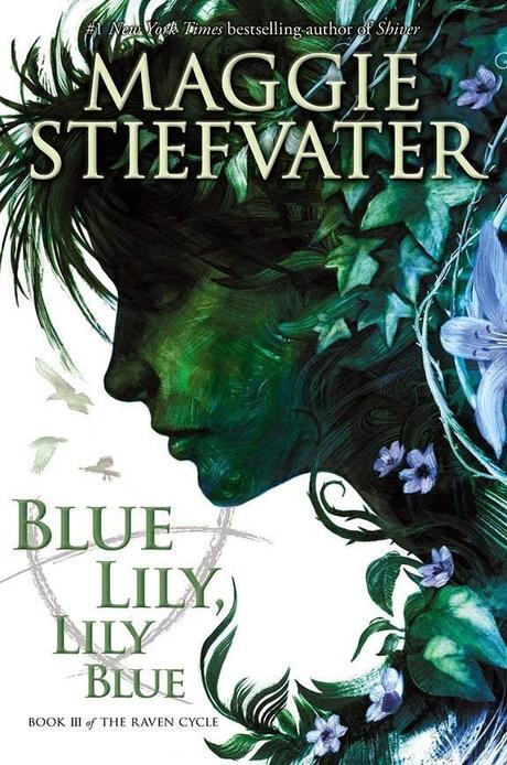 News: Blue Lily, Lily Blue, Raven Cycle Book #3 Cover Reveal