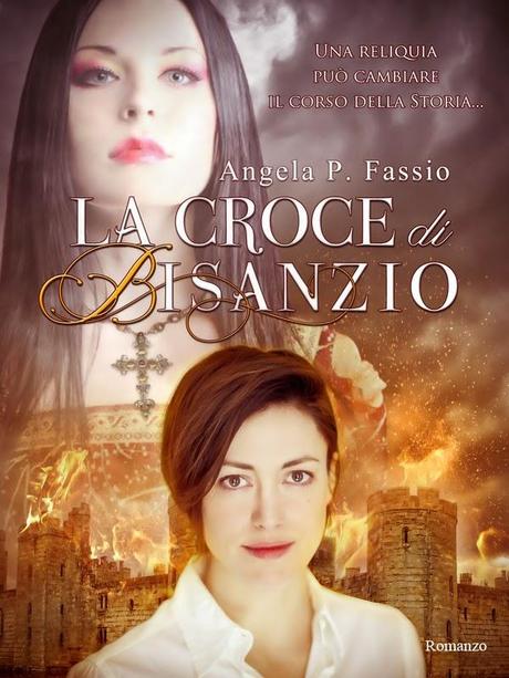 SEGNALAZIONE - La Croce di Bisanzio di Angela Fassio