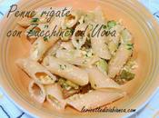 Penne rigate Zucchine Uova